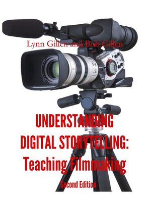 cover image of Understanding Digital Storytelling